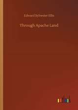 Through Apache Land