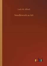 Needlework as Art