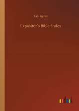 Expositor´s Bible: Index