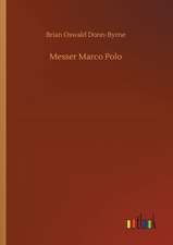 Messer Marco Polo