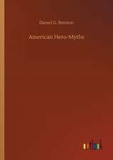 American Hero-Myths