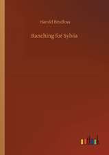 Ranching for Sylvia