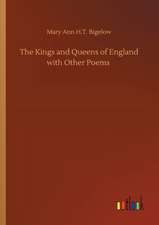 The Kings and Queens of England with Other Poems