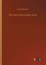 The Girl of the Golden West