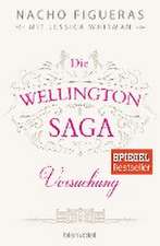 Die Wellington-Saga - Versuchung