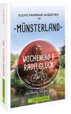 Wochenend und Radelglück - Kleine Fahrrad-Auszeiten im Münsterland