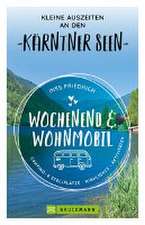 Wochenend und Wohnmobil Kleine Auszeiten an den Kärntner Seen