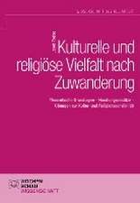 Kulturelle und religiöse Vielfalt nach Zuwanderung