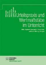 Urteilspraxis und Wertmaßstäbe im Unterricht