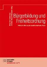 Bürgerbildung und Freiheitsordnung