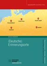 (Deutsche) Erinnerungsorte