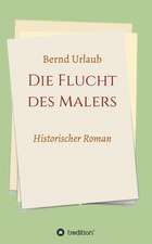 Die Flucht des Malers