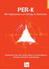 PER-K Mit Highspeed zum Erfolg im Business