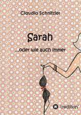 Sarah ...oder wie auch immer