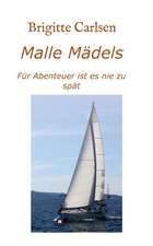 Malle Mädels