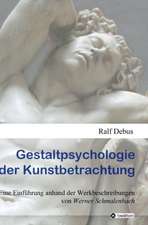 Gestaltpsychologie der Kunstbetrachtung