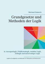 Grundgesetze und Methoden der Logik