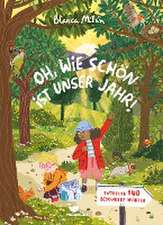 Oh, wie schön ist unser Jahr! - Entdecke 140 besondere Wörter