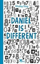 Daniel is different