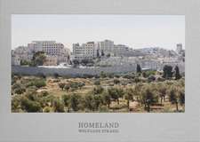 Homeland - East Jerusalem Landscapes