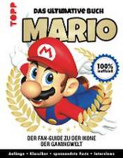 Mario. Das ultimative Buch