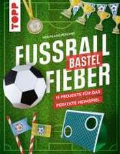 Fußballbastelfieber