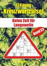 124 neue Kreuzworträtsel Band 33