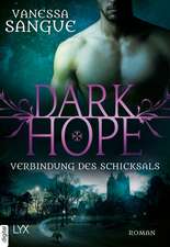 Dark Hope - Verbindung des Schicksals