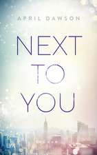 Next to You