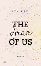 The Dream Of Us