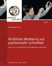 Rechtliches Monitoring und psychosozialer Sachverhalt. Plädoyer für eine anwendungsbezogene interdisziplinäre Entscheidungstheorie