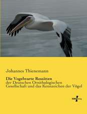 Die Vogelwarte Rossitten