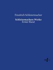 Schleiermachers Werke