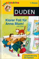 Klarer Fall für Anna Blum! (1. Klasse)