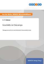 Geschäfte in Osteuropa