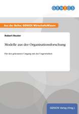 Modelle aus der Organisationsforschung