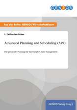 Advanced Planning and Scheduling (APS)