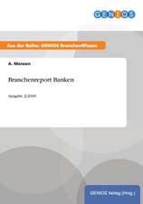 Branchenreport Banken