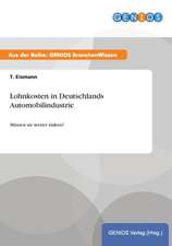 Lohnkosten in Deutschlands Automobilindustrie