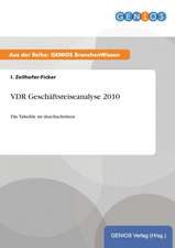 VDR Geschäftsreiseanalyse 2010