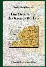 Die Ortsnamen des Kreises Borken