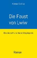 Die Faust von Lwiw