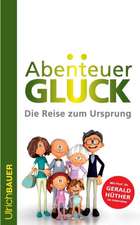 Abenteuer Glück