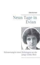 Neun Tage in Évian