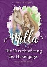 Milla, Die Verschwörung der Hexenjäger