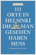 111 Orte in Helsinki, die man gesehen haben muss