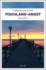 Fischland-Angst