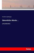 Sämmtliche Werke ..