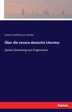 Über die neuere deutsche Literatur