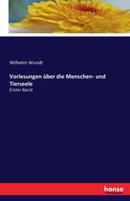 Vorlesungen über die Menschen- und Tierseele